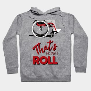 Manual Wheelchair | That’s How I Roll Typography - Red & Grey Hoodie